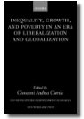 Inequality, Growth and Poverty in an Era of Liberalization and Globalization